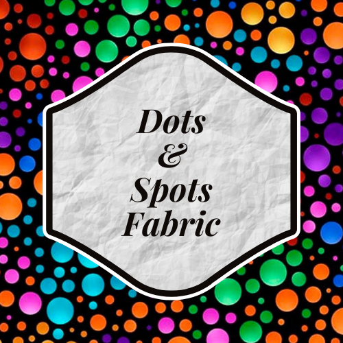 Dots & Spots Fabric