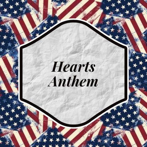 Hearts Anthem
