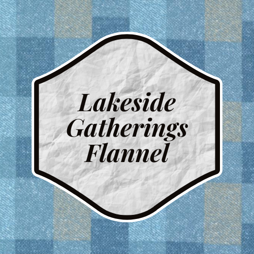 Lakeside Gatherings Flannel