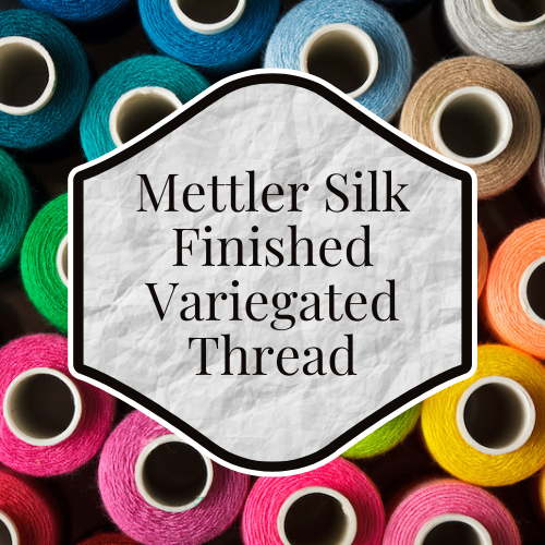Mettler Silk Finish Variegated