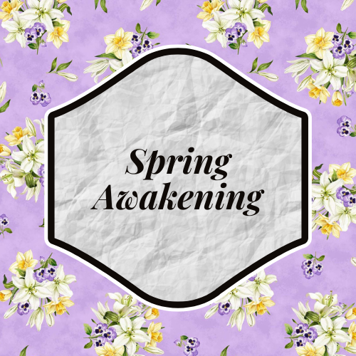 Spring Awakening