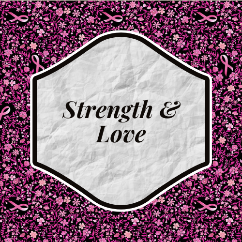 Strength & Love