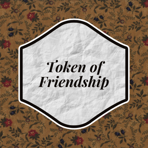 Token of Friendship