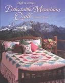 Delectable Mountains Quilt