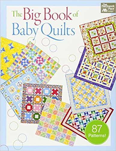 The Big Book of Baby Quilts