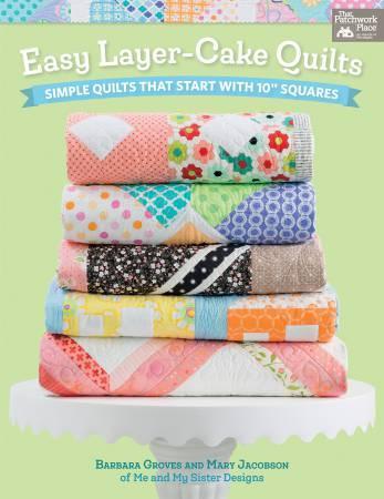 Easy Layer Cake Quilts