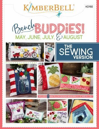 Bench Buddies Sewing May June July & August