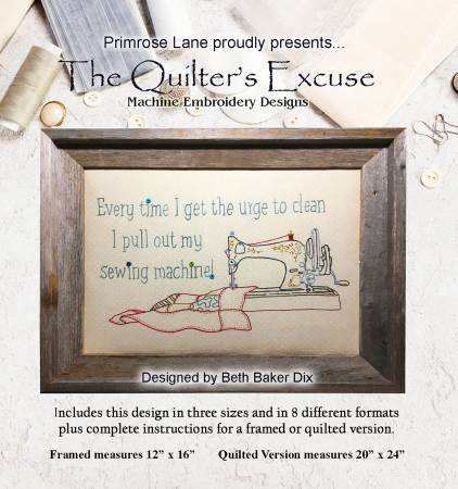 Quilter's Excuse Machine Emboridery