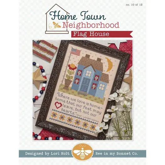 Home Town Neighborhood  Flag House Cross Stitch Pattern