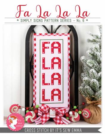 Fa La La La Simply Signs Cross Stitch by It's Sew Emma