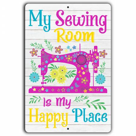 Sewing Room Happy Place 12in x 18in  Aluminum Sign