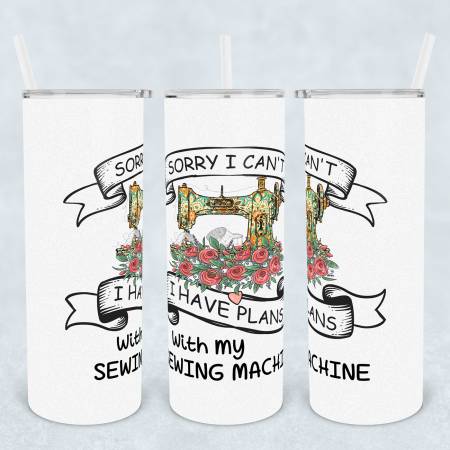 Plans With My Sewing Machine Tumbler 20 oz