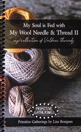 Valdani Thread Tracker My Soul is Fed With My Wool Needle & Thread II