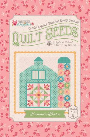 Lori Holt Farmer's Daughter Quilt Seeds Pattern Summer Barn