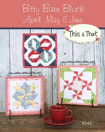Bitty Barn Blocks April, May, & June